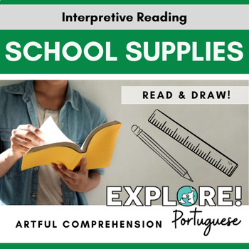 Preview of Portuguese | Artful Reading Comprehension - School Supplies (EDITABLE!)