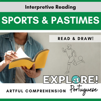 Preview of Portuguese | Artful Reading Comprehension - Sports & Pastimes (EDITABLE!)