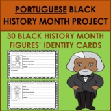Portuguese Black History Month Project Worksheets (30 Figures)