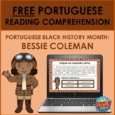 Portuguese Black History Month Reading: Bessie Coleman FRE