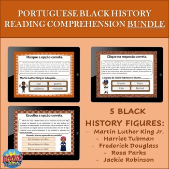 Preview of Portuguese Black History Reading Comprehension BOOM CARDS BUNDLE