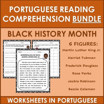 Preview of Portuguese Black History Reading Comprehension WORKSHEETS BUNDLE
