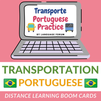 Preview of Portuguese Boom Cards™ TRANSPORTATION Boom Cards™ Portuguese