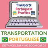 Portuguese Boom Cards™ TRANSPORTATION Boom Cards™ Portuguese