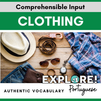 Preview of Portuguese | EDITABLE Clothing Authentic Vocabulary lesson 