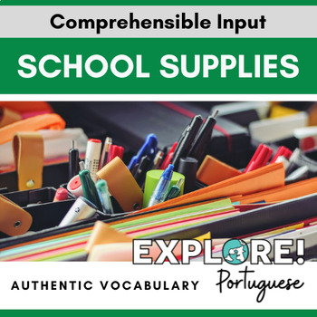 Preview of Portuguese EDITABLE School Supplies Authentic Vocabulary lesson
