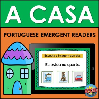 Preview of Portuguese Emergent Readers: As Partes da Casa BOOM CARDS