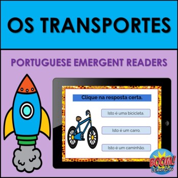 Preview of Portuguese Emergent Readers: Os Transportes (Transportation) BOOM CARDS