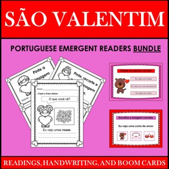 Preview of Portuguese Emergent Readers: Portuguese Valentine's Day BUNDLE (São Valentim)