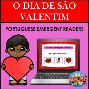 Preview of Portuguese Emergent Readers: VALENTINE'S DAY BOOM CARDS (DIA DE SÃO VALENTIM)