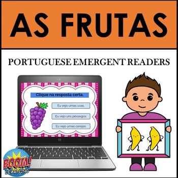 Preview of Portuguese Fruits Emergent Readers: As Frutas BOOM CARDS