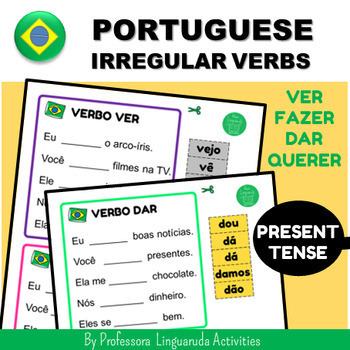 Preview of Português Verbos Irregulares - Portuguese Worksheet - VER FAZER DAR QUERER