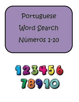 Preview of Portuguese Numbers Numeros 1-10 Word Search Build Vocabulary Improve Spelling