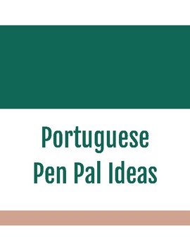 Preview of Portuguese Pen Pal Ideas/Activities to Use Once You Have Pen Pals