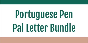 Preview of Portuguese Pen Pal Letter Bundle: Level 1