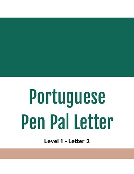 Preview of Portuguese Pen Pal Letter: Letter 2 - Level 1 with Rubric