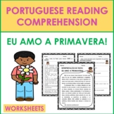 Portuguese Reading Comprehension: A Primavera (Portuguese 