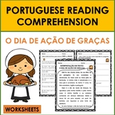 Portuguese Reading Comprehension: AÇÃO DE GRAÇAS/THANKSGIV