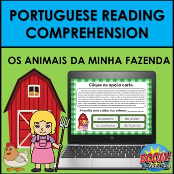 Preview of Portuguese Reading Comprehension: FARM ANIMALS/OS ANIMAIS DA FAZENDA BOOM CARDS