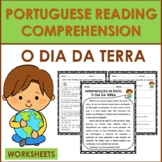 Portuguese Reading Comprehension: O DIA DA TERRA (EARTH DA