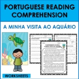 Portuguese Reading Comprehension: PORTUGUESE OCEAN/AQUARIU