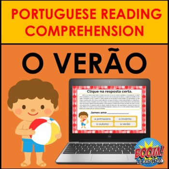 Preview of Portuguese Reading Comprehension: PORTUGUESE SUMMER (O VERÃO) BOOM CARDS