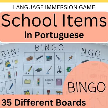 Preview of Portuguese School Items BINGO with 35 Different Cards