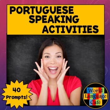 Preview of Portuguese Speaking Activities Test Exam Final Exams Quarterly Assessments