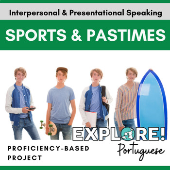 Preview of Portuguese | Sports & Pastimes - Proficiency-Based Project (EDITABLE!)