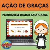 Portuguese Thanksgiving BOOM CARDS: Ação de Graças Vocabulary