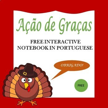 Preview of Free Portuguese Thanksgiving Interactive Notebook: O Dia de Ação de Graças
