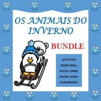 Preview of Portuguese Winter Animals BUNDLE: OS ANIMAIS DO INVERNO