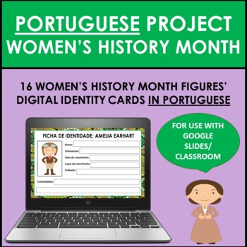 Preview of Portuguese Women's History Month Project for Google Classroom/Drive (16 Figures)