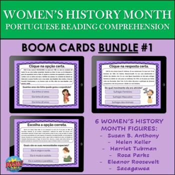 Preview of Portuguese Women's History Reading Comprehension BOOM CARDS BUNDLE #1