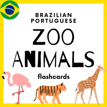 Preview of Portuguese Zoo Animals Flash Cards (Animais do Zoologico)