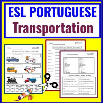 Preview of Portuguese to English: ESL Newcomer Activities- ESL Transportation Vocabulary