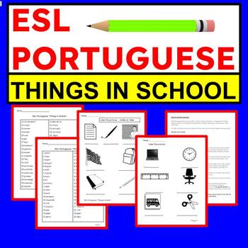 Preview of Portuguese to English ESL Newcomer Activities "Things in School" ESL Vocabulary
