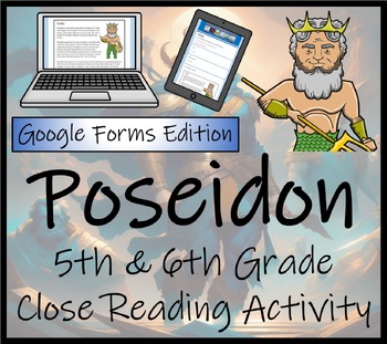 Preview of Poseidon Close Reading Activity Digital & Print | 5th Grade & 6th Grade