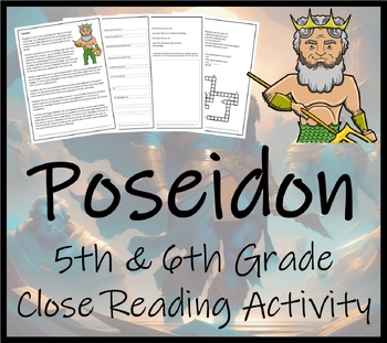 Preview of Poseidon Close Reading Comprehension Activity | 5th Grade & 6th Grade