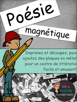Poésie magnétique (Magnetic Poetry Kit in French) by MrsMathisHomeroom