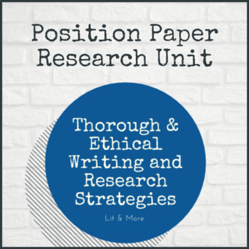 Preview of Position Paper Research Unit | Clear and Organized Materials for Research