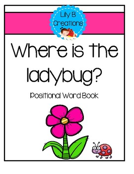 Preview of Positional Word Book - Where is the ladybug?