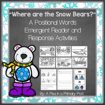 Preview of Positional Words Emergent Reader (A Winter/December/January Dollar Deal)