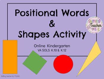 Preview of Positional Words and Shapes Activity with Google Slides