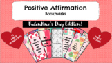 Positive Affirmation Bookmarks: Valentine's Day Edition