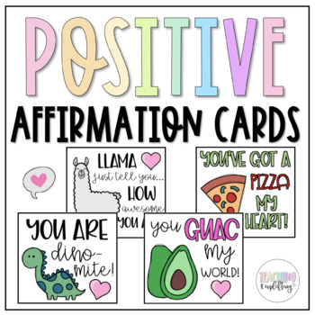 Positive Affirmation Cards by Teaching and Uplifting | TpT