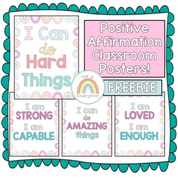 Positive Affirmation Classroom Posters! *freebie by This is Kindergarten