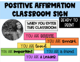 Positive Affirmation Classroom Sign
