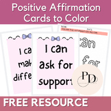Positive Affirmation Free Cards & Coloring Sheets