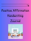 Positive Affirmation Handwriting Practice Journal